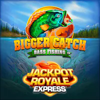 Bigger Catch Bass Fishing Jackpot Royale Express