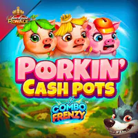 Porkin Cashpots Combo Frenzy Jackpot Royale